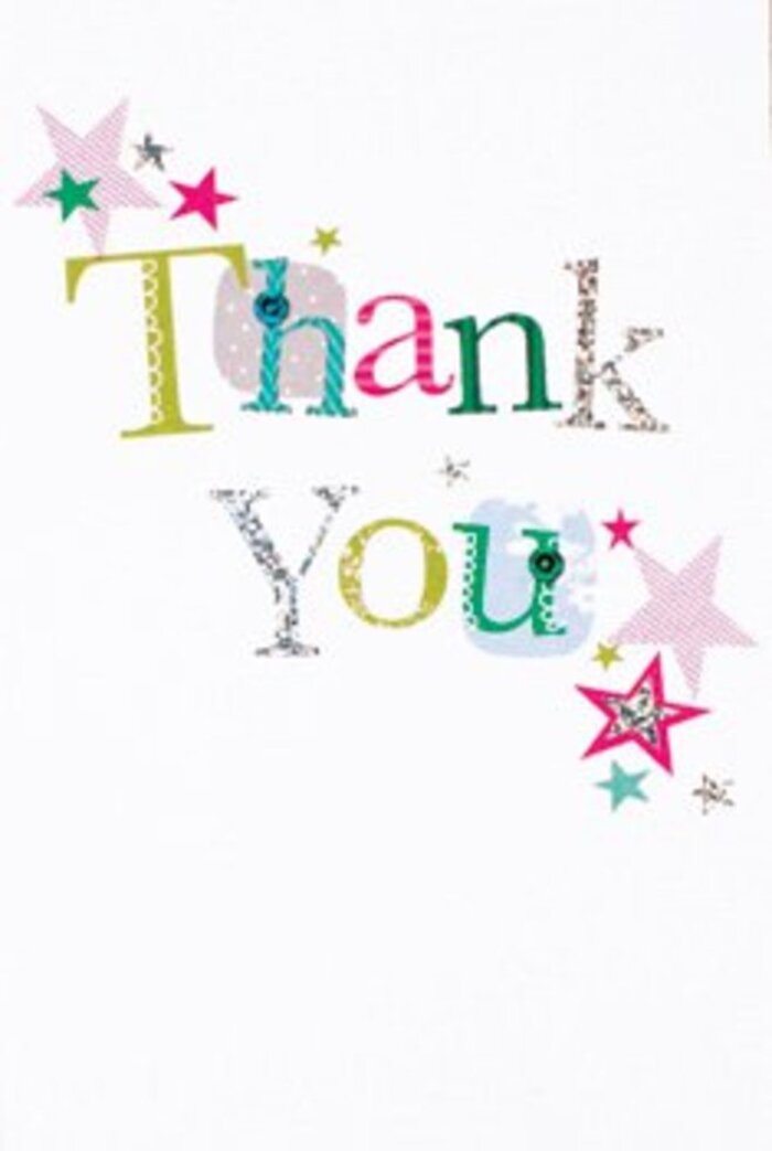 There's a graceful assurance to the composition of this thank you card, reflecting a sense of warmth found in Wealdstone's family gardens. The arrangement of letters is quietly exuberant-some playful, adorned with spots and gentle curves, others elegant and touched with a silver accent that glimmers in the soft afternoon light. Alongside the message, vibrant stars cluster together, stripes of sparkling pink and washes of turquoise suggesting laughter and togetherness beyond the words themselves. Silver highlights add a layer of sophistication without losing approachability, creating an airy, modern aesthetic that fits perfectly with the welcoming tone of Florist Wealdstone's arrangements. The setting is crisp and white, allowing the design to breathe and each color and texture to find its voice. Imagining this card nestled among fresh blooms-perhaps delivered to a home along Masons Avenue-it stands as a thoughtful, uplifting token of gratitude. The mood is universally warm and sincere, a gesture as memorable as a friend's kindness and as refreshing as a new bouquet in the heart of Wealdstone.